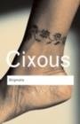 Stigmata : Escaping Texts - Helene Cixous