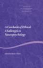 A Casebook of Ethical Challenges in Neuropsychology - eBook