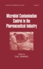 Microbial Contamination Control in the Pharmaceutical Industry - eBook
