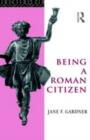 Being a Roman Citizen - eBook