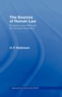 The Sources of Roman Law : Problems and Methods for Ancient Historians - O. F. Robinson
