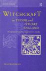 Witchcraft in Tudor and Stuart England - eBook