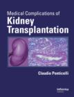 Medical Complications of Kidney Transplantation - eBook