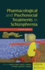 Pharmacological and Psychosocial Treatments of Schizophrenia 2nd Ed. - eBook