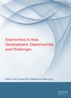 Ergonomics in Asia: Development, Opportunities and Challenges : Proceedings of the 2nd East Asian Ergonomics Federation Symposium (EAEFS 2011), National Tsing Hua University, Hsinchu, Taiwan,4 - 8 Oct - eBook
