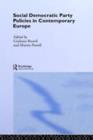 Social Democratic Party Policies in Contemporary Europe - eBook