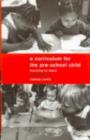 A Curriculum for the Pre-School Child - eBook