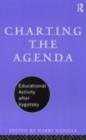 Charting the Agenda : Educational Activity after Vygotsky - Harry Daniels