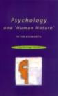 Psychology and 'Human Nature' - Peter Ashworth