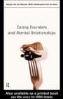 Eating Disorders and Marital Relationships - eBook
