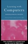 Learning with Computers : Analysing Productive Interactions - eBook