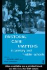 Pastoral Care Matters in Primary and Middle Schools - eBook