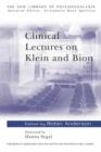 Clinical Lectures on Klein and Bion - Robin Anderson