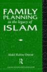 Family Planning in the Legacy of Islam - eBook