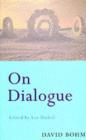 On Dialogue - David Bohm