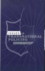 Issues in Transnational Policing - eBook