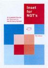 INSET For NQTs : An In-school Course for Teachers in the Primary School - eBook