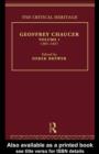 Geoffrey Chaucer : The Critical Heritage Volume 1 1385-1837 - eBook