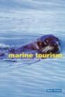 Marine Tourism : Development, Impacts and Management - eBook