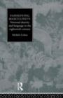 Fashioning Masculinity : National Identity and Language in the Eighteenth Century - eBook
