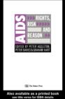 AIDS: Rights, Risk and Reason - eBook