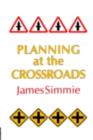 Planning At The Crossroads - eBook