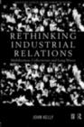 Rethinking Industrial Relations : Mobilisation, Collectivism and Long Waves - eBook