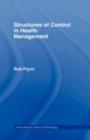 Structures of Control in Health Management - Rob Flynn