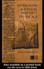 Imperialism and Biblical Prophecy : 750-500 BCE - eBook