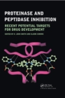 Proteinase and Peptidase Inhibition : Recent Potential Targets for Drug Development - eBook