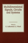 Multidimensional Signals, Circuits and Systems - eBook