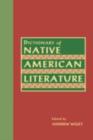 Dictionary of Native American Literature - eBook