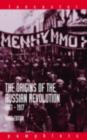 The Origins of the Russian Revolution, 1861-1917 - eBook