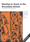 Starting to Teach in the Secondary School - eBook