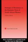 Strategies of Resistance in the Dramatic Texts of North African Women - eBook