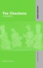 The Chechens : A Handbook - eBook