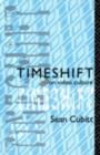 Timeshift : On Video Culture - Sean Cubitt