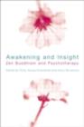 Awakening and Insight : Zen Buddhism and Psychotherapy - eBook