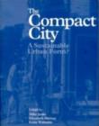 The Compact City : A Sustainable Urban Form? - Elizabeth Burton