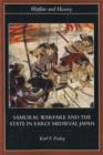 Samurai, Warfare and the State in Early Medieval Japan - eBook