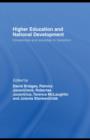 Higher Education and National Development : Universities and Societies in Transition - eBook