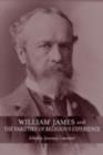 William James and The Varieties of Religious Experience : A Centenary Celebration - eBook