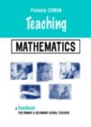 Teaching Mathematics : A Handbook for Primary and Secondary School Teachers - eBook
