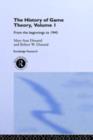 The History Of Game Theory, Volume 1 : From the Beginnings to 1945 - eBook