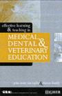 Effective Learning and Teaching in Medical, Dental and Veterinary Education - eBook