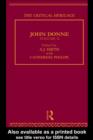 John Donne: The Critical Heritage : Volume II - A.J. Smith