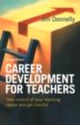 Career Development for Teachers : The TES Handbook - eBook