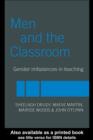 Men and the Classroom : Gender Imbalances in Teaching - eBook