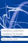 Leading Learners, Leading Schools - eBook