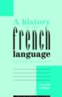 A History of the French Language - eBook